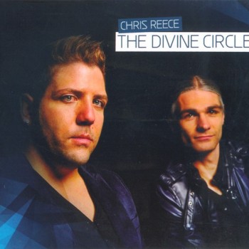 CHRIS REECE - THE DIVINE CIRCLE (digipak) - 