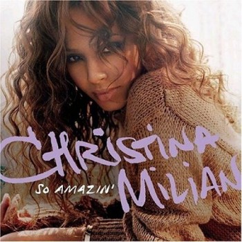 CHRISTINA MILIAN - SO AMAZIN' - 