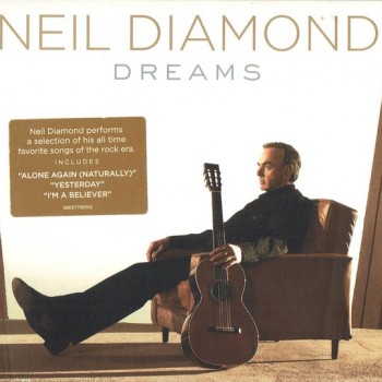 NEIL DIAMOND - DREAMS (digipak) - 