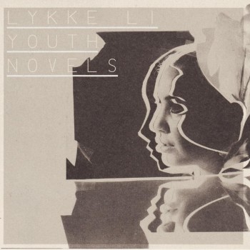 LYKKE LI - YOUTH NOVELS - 