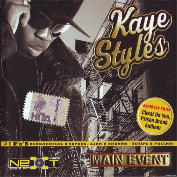 KAYE STYLES - MAIN EVENT - 