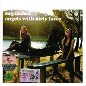 SUGABABES - ANGELS WITH DIRTY FACES - 