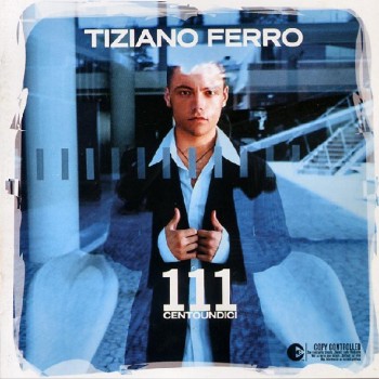 TIZIANO FERRO - 111 CENTOUNDICI (Discbox slider) - 