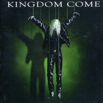 KINGDOM COME - INDEPENDENT - Меломания