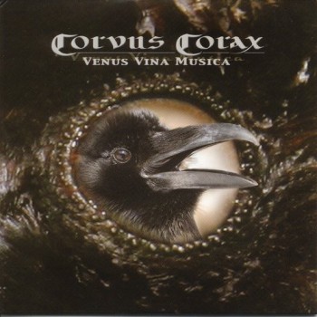 CORVUS CORAX - VENUS VINA MUSICA - 