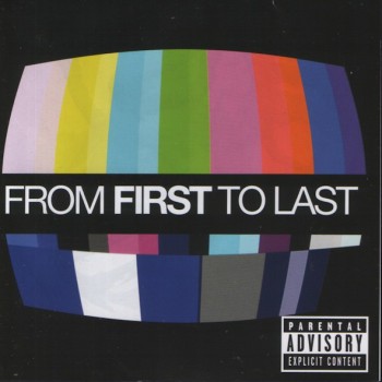 FROM FIRST TO LAST - FROM FIRST TO LAST - 