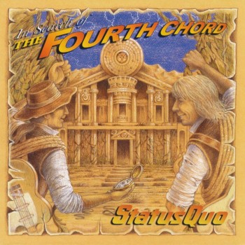 STATUS QUO - IN SEARCH OF THE FOURTH CHORD - 