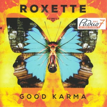 ROXETTE - GOOD KARMA - 