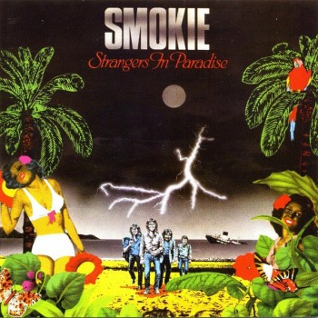 SMOKIE - STRANGERS IN PARADISE - ���������