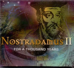 NOSTRADAMUS - FOR A THOUSAND YEARS - 