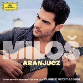 MILOS KARADAGLIC, LONDON PHILARMONIC ORCHESTRA - ARANJUEZ - 