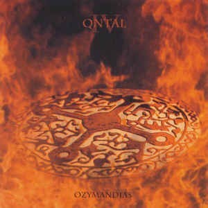 QNTAL - QNTAL IV - OZYMANDIAS - 