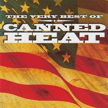 CANNED HEAT - THE VERY BEST OF - 