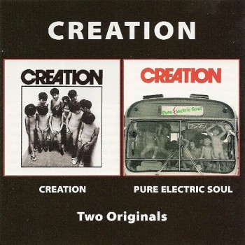 CREATION - CREATION / PURE ELECTRIC SOUL - 