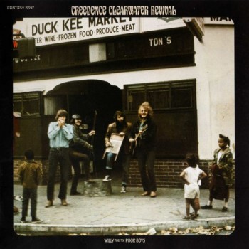 CREEDENCE CLEARWATER REVIVAL - WILLY AND THE POOR BOYS - ���������