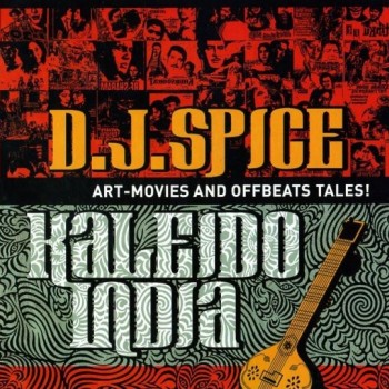 D.J. SPICE - HALEIDO INDIA (digipak) - ���������