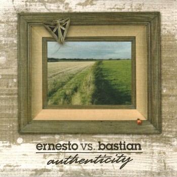 ERNESTO VS. BASTIAN - AUTHENTICITY (digipak) - 