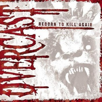 OVERCAST - REBORN TO KILL AGAIN - 