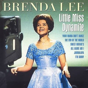 BRENDA LEE - LITTLE MISS DINAMITE (COMPILATION) - 