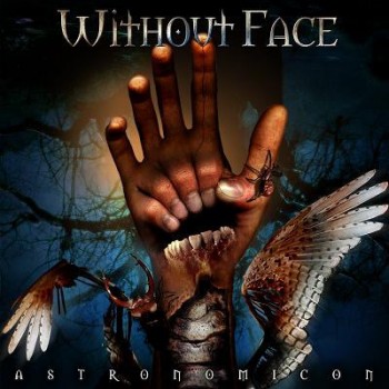 WITHOUT FACE - ASTRONOMICON - 