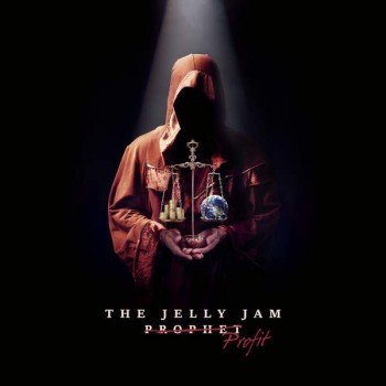 JELLY JAM - PROPHIT - 