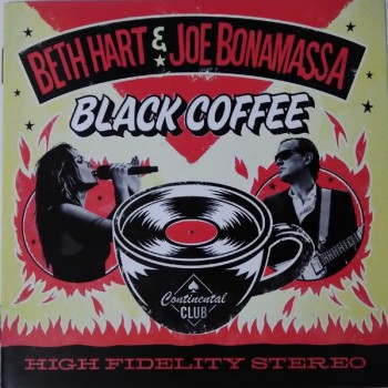 BETH HART & JOE BONAMASSA - BLACK COFFEE - 