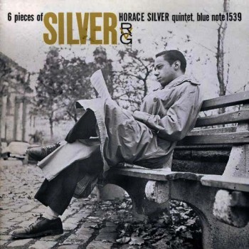 HORACE SILVER - SIX PIECES OF SILVER - 