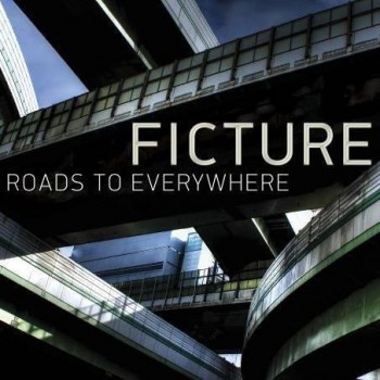 FICTURE - ROADS TO EVERYWHERE - 