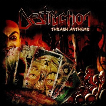 DESTRUCTION - THRASH ANTHEMS - 