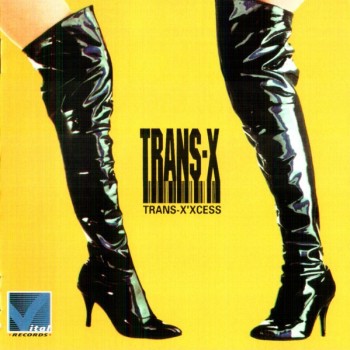 TRANS-X - TRANS-X'XCESS - 