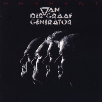 VAN DER GRAAF GENERATOR - PRESENT - 