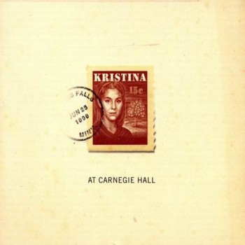 KRISTINA AT CARNEGIE HALL - VARIOUS ARTIST - 