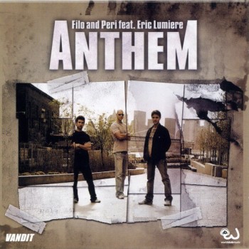 FILO AND PERI feat. ERIC LUMIERE - ANTHEM (maxi-single) (9 tracks) - 