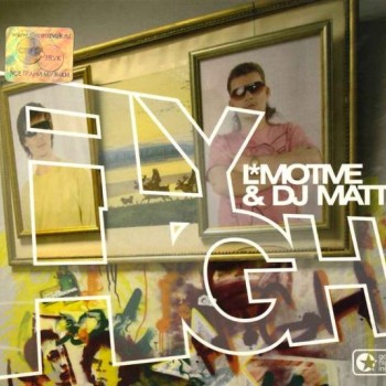 L*MOTIVE & DJ MATT - FLY HIGH - 