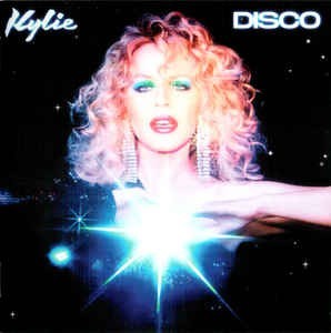 KYLIE MINOGUE - DISCO - 