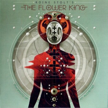 ROINE STOLT'S FLOWER KING - MANIFESTO OF AN ALCHEMIST - 