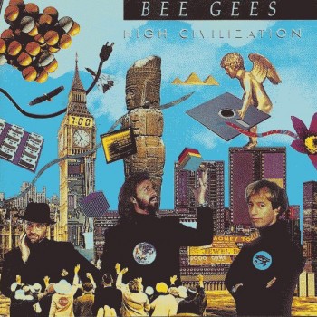 BEE GEES - HIGH CIVILIZATION - 