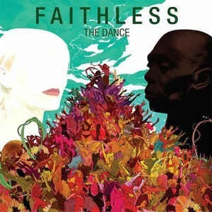 FAITHLESS - THE DANCE - ���������