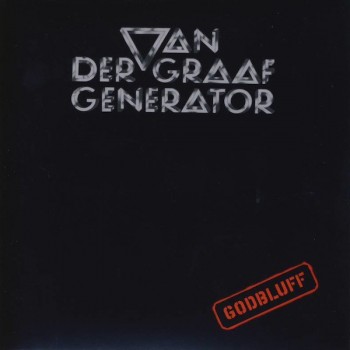 VAN DER GRAAF GENERATOR - GODBLUFF (papersleeve) (limited edition) - 