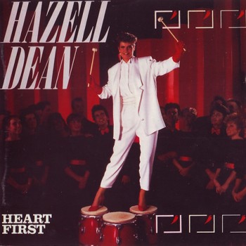 HAZELL DEAN - HEART FIRST - 