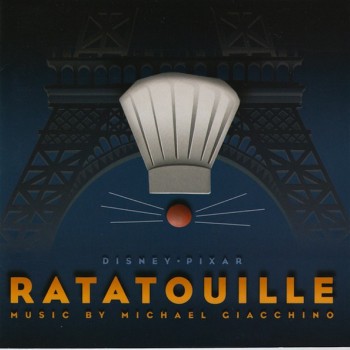 MICHAEL GIACCHINO - RATATOUILLE (AN ORIGINAL WALT DISNEY RECORDS SOUNDTRACK) - 