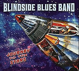 BLINDSIDE BLUES BAND - JOURNEY TO THE STARS - 