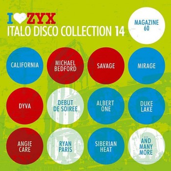 I LOVE ZYX ITALO DISCO COLLECTION - VOL. 14 - 