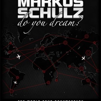 MARKUS SCHULZ - DO YOU DREAM? THE WORLD TOUR DOCUMENTARY (digipak) - 