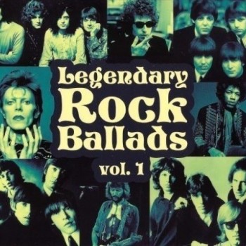 LEGENDARY ROCK BALLADS - VOL. 1 (digipak) - 