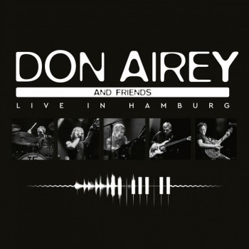 DON AIREY AND FRIENDS - LIVE IN HAMBURG - 