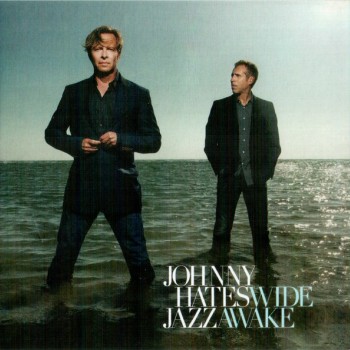 JOHNNY HATES JAZZ - WIDE AWAKE - 