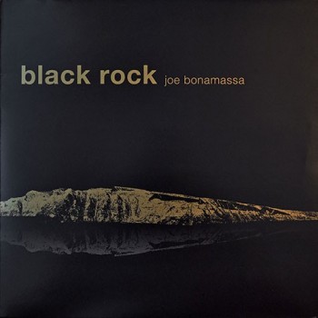 JOE BONAMASSA - BLACK ROCK - ���������