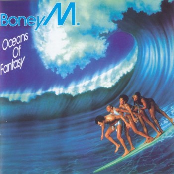 BONEY M. - OCEANS OF FANTASY - 