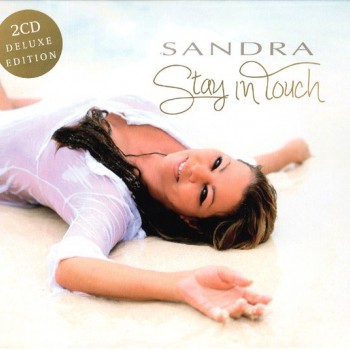 SANDRA - STAY IN TOUCH (deluxe edition) - 